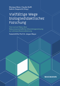 Vorderes Coverbild Vielfältige Wege biologiedidaktischer Forschung