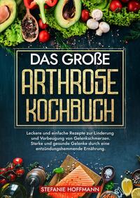 Vorderes Coverbild Das große Arthrose Kochbuch