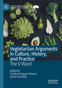 Vorderes Coverbild Veg(etari)an Arguments in Culture, History, and Practice