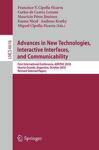 Vorderes Coverbild Advances in New Technologies, Interactive Interfaces, and Communicability