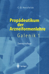 Vorderes Coverbild Propädeutikum der Arzneiformenlehre