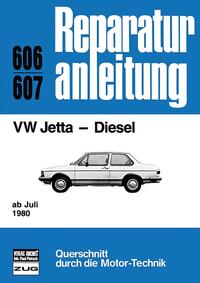 Vorderes Coverbild VW Jetta - Diesel ab Juli 1980