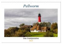 Vorderes Coverbild Pellworm - Das Inselparadies (Wandkalender 2025 DIN A3 quer), CALVENDO Monatskalender