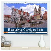 Vorderes Coverbild Elberadweg Coswig (Anhalt) (hochwertiger Premium Wandkalender 2025 DIN A2 quer), Kunstdruck in Hochglanz