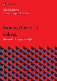 Vorderes Coverbild Amour, Guerre et Echecs