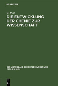 Vorderes Coverbild Die Entwicklung der Chemie zur Wissenschaft