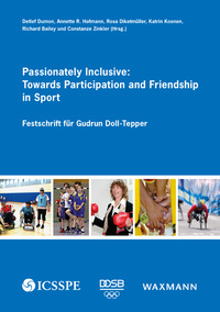 Vorderes Coverbild Passionately Inclusive: Towards Participation and Friendship in Sport