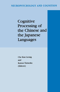 Vorderes Coverbild Cognitive Processing of the Chinese and the Japanese Languages