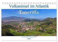 Vorderes Coverbild Vulkaninsel im Atlantik, Teneriffa (Tischkalender 2026 DIN A5 quer), CALVENDO Monatskalender