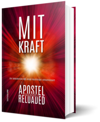 Vorderes Coverbild Mit Kraft - Apostelgeschichte reloaded
