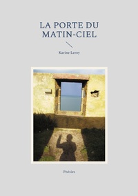 Vorderes Coverbild La Porte du Matin-Ciel