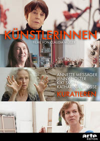 Vorderes Coverbild DVD Künstlerinnen. Annette Messager, Jenny Holzer, Kiki Smith, Katharina Grosse