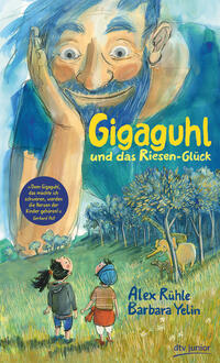 Vorderes Coverbild Gigaguhl und das Riesen-Glück
