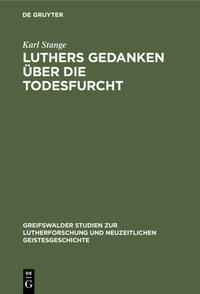 Vorderes Coverbild Luthers Gedanken über die Todesfurcht