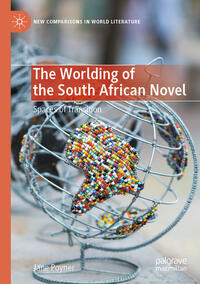Vorderes Coverbild The Worlding of the South African Novel