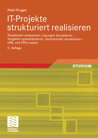Vorderes Coverbild IT-Projekte strukturiert realisieren