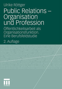 Vorderes Coverbild Public Relations - Organisation und Profession