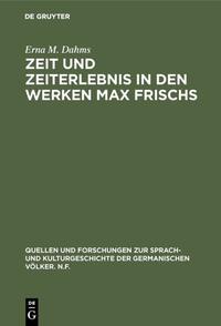 Vorderes Coverbild Zeit und Zeiterlebnis in den Werken Max Frischs