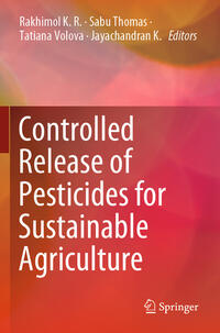 Vorderes Coverbild Controlled Release of Pesticides for Sustainable Agriculture