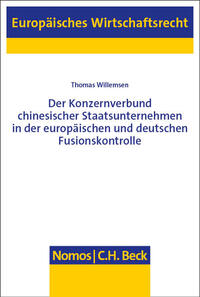 Vorderes Coverbild Der Konzernverbund chinesischer Staatsunternehmen in der europäischen und deutschen Fusionskontrolle