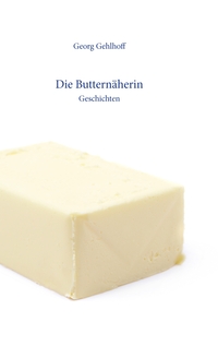 Vorderes Coverbild Die Butternäherin