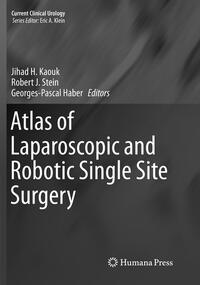 Vorderes Coverbild Atlas of Laparoscopic and Robotic Single Site Surgery
