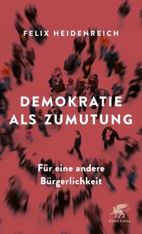 Vorderes Coverbild Demokratie als Zumutung