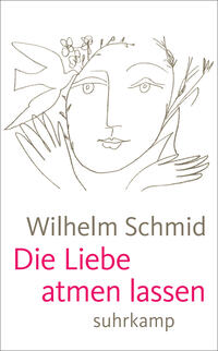 Vorderes Coverbild Die Liebe atmen lassen