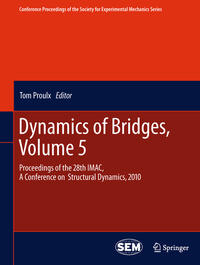 Vorderes Coverbild Dynamics of Bridges, Volume 5