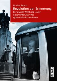 Vorderes Coverbild Revolution der Erinnerung