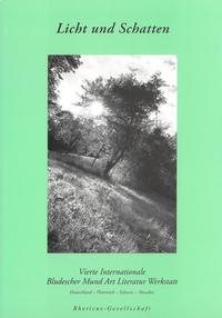 Vorderes Coverbild Licht und Schatten. Vierte Internationale Bludescher Mund Art Literatur Werkstatt