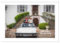 Vorderes Coverbild Old Cars - Good Girls (colour) (Wandkalender 2025 DIN A3 quer), CALVENDO Monatskalender