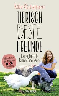 Vorderes Coverbild Tierisch beste Freunde - Liebe kennt keine Grenzen