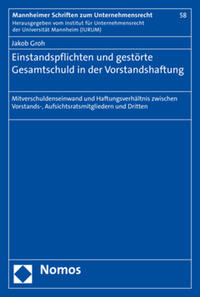 Vorderes Coverbild Einstandspflichten und gestörte Gesamtschuld in der Vorstandshaftung