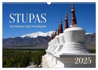 Vorderes Coverbild Stupas – Architektur des Himalayas (Wandkalender 2025 DIN A3 quer), CALVENDO Monatskalender