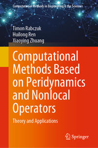 Vorderes Coverbild Computational Methods Based on Peridynamics and Nonlocal Operators
