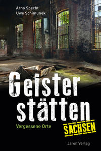 Vorderes Coverbild Geisterstätten Sachsen