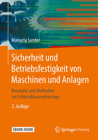 Vorderes Coverbild Sicherheit und Betriebsfestigkeit von Maschinen und Anlagen