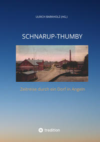 Vorderes Coverbild Schnarup-Thumby