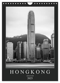 Vorderes Coverbild Hongkong schwarzweiß (Wandkalender 2025 DIN A4 hoch), CALVENDO Monatskalender