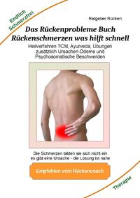 Vorderes Coverbild Das Rückenprobleme Buch – Rückenschmerzen was hilft schnell?