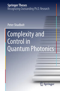 Vorderes Coverbild Complexity and Control in Quantum Photonics