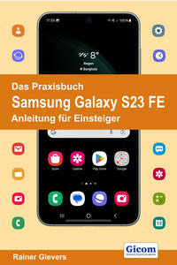 Vorderes Coverbild Das Praxisbuch Samsung Galaxy S23 FE - Anleitung für Einsteiger
