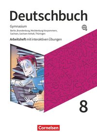 Vorderes Coverbild Deutschbuch Gymnasium - Berlin, Brandenburg, Mecklenburg-Vorpommern, Sachsen, Sachsen-Anhalt und Thüringen - Ausgabe 2019 - 8. Schuljahr
