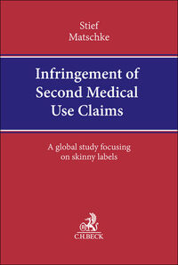 Vorderes Coverbild Infringement of Second Medical Use Claims