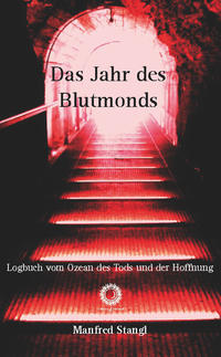 Vorderes Coverbild Das Jahr des Blutmonds