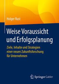 Vorderes Coverbild Weise Voraussicht und Erfolgsplanung