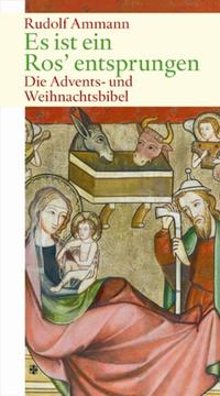 Vorderes Coverbild Es ist ein Ros' entsprungen