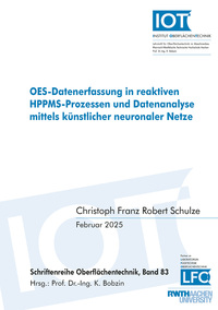 Vorderes Coverbild OES-Datenerfassung in reaktiven HPPMS-Prozessen und Datenanalyse mittels künstlicher neuronaler Netze