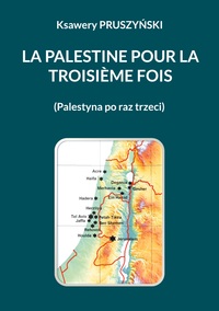 Vorderes Coverbild La Palestine pour la troisième fois